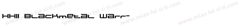 XXII Blackmetal Warr字体转换